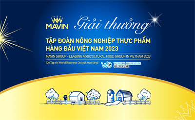 Mavin là Tập đoàn Nông nghiệp Thực phẩm hàng đầu Việt Nam năm 2023